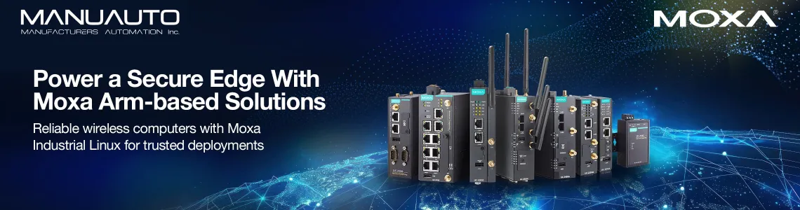 Empowering the Industrial Edge: Moxa’s Arm-Based Secure Solutions