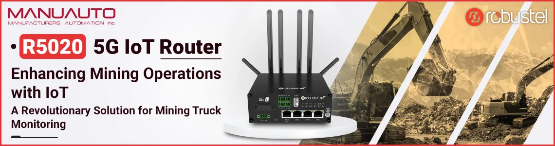 Robustel Enhancing Smart Mining Operations with IoT