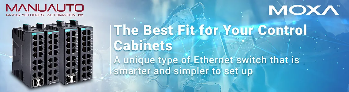 The Best Fit for Your Control Cabinets with MOXA Smart Switches